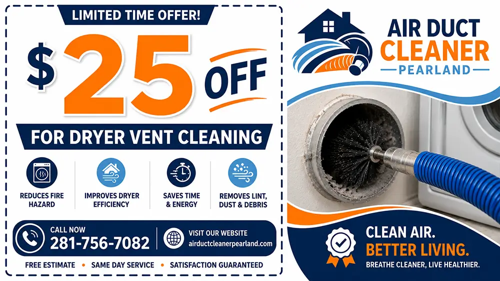Dryer Vent Cleaning Pearland TX Coupon
